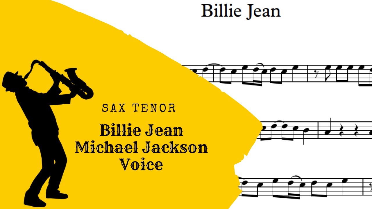 Billie Jean  - Sheet Music Sax tenor 🎷voice🎷